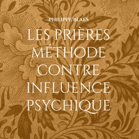 Picture of les prières méthode contre influence psychique