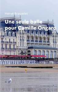 Picture of Une seule balle pour Camille Ongaro