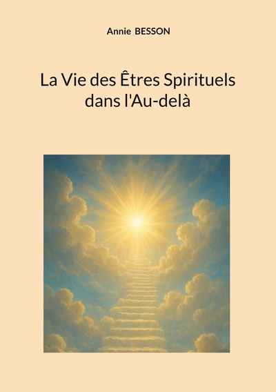 Image de La Vie des Êtres Spirituels dans l'Au-delà