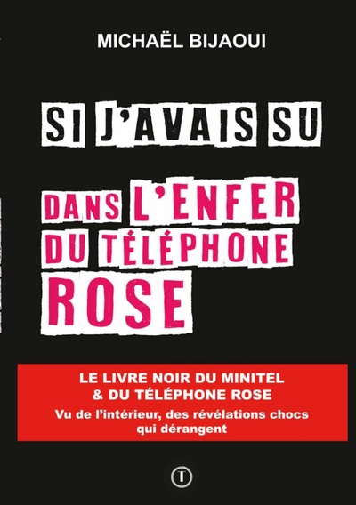 Image de Si j'avais su dans l'enfer du téléphone rose