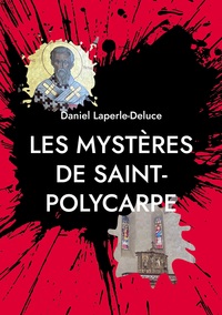 Picture of Les mystères de Saint-Polycarpe