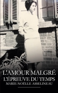 Picture of L'amour malgré l'épreuve du temps