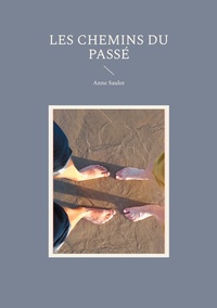 Picture of Les Chemins du Passé