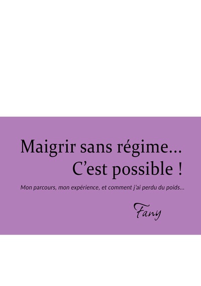 Picture of Maigrir sans régime... C'est possible!