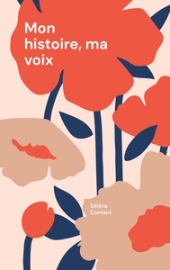 Picture of Mon histoire, ma voix