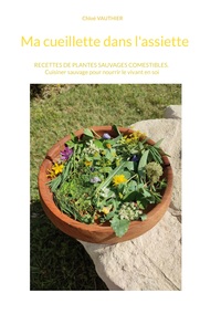Picture of Ma cueillette dans l'assiette