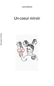 Picture of Un coeur miroir
