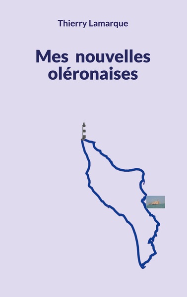 Image de Mes nouvelles oléronaises