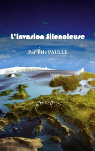 Image de L'invasion Silencieuse