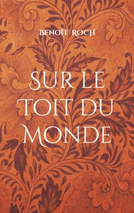 Picture of Sur le Toit du Monde