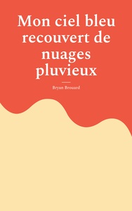 Picture of Mon ciel bleu recouvert de nuages pluvieux