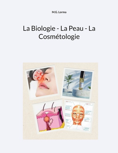Image de La Biologie - La Peau - La Cosmétologie
