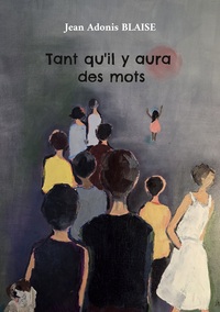Picture of Tant qu'il y aura des mots