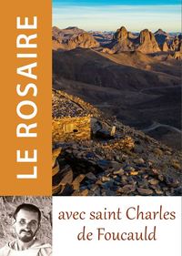 Image de Le Rosaire avec saint Charles de Foucauld