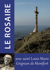 Picture of Le Rosaire - textes de Saint Louis-Marie Grignion de Montfort