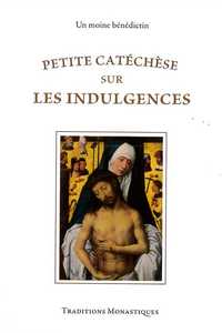 Picture of Petite catéchèse sur les indulgences