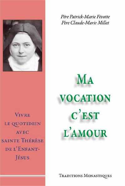 Image de Ma vocation c'est l'amour