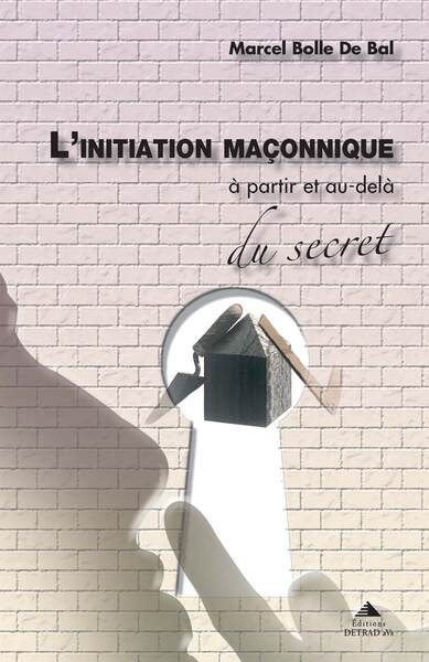 Image de L'initiation maçonnique