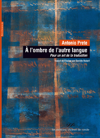 Picture of À l'ombre de l'autre langue - pour un art de la traduction