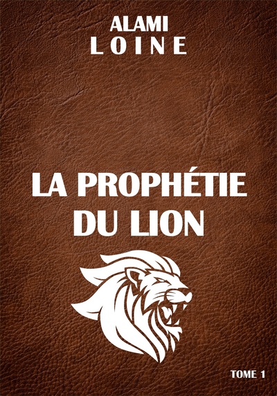 Image de La Prophétie du Lion, tome 1