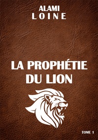 Image de La Prophétie du Lion, tome 1