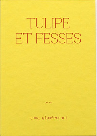 Picture of TULIPE ET FESSES
