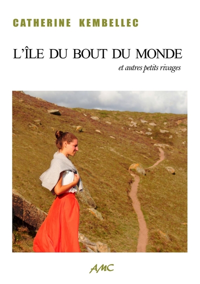 Image de L'ÎLE DU BOUT DU MONDE et autres petits rivages