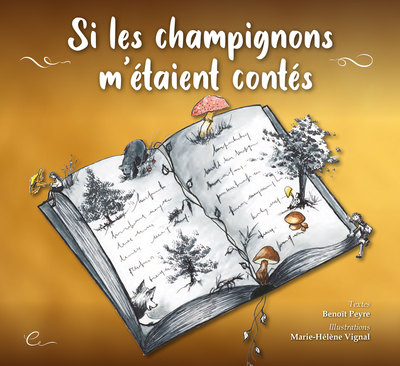 Image de Si les Champignons m'étaient contés