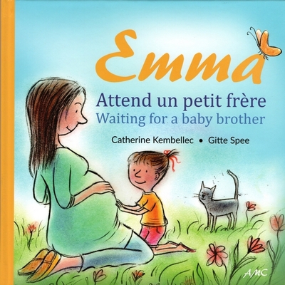 Picture of EMMA ATTEND UN PETIT FRERE/WAITING FOR A BABY BROTHER