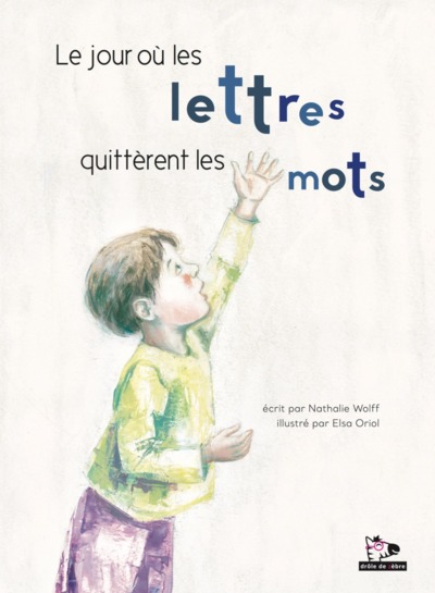 Image de LE JOUR OU LES LETTRES QUITTERENT LES MOTS
