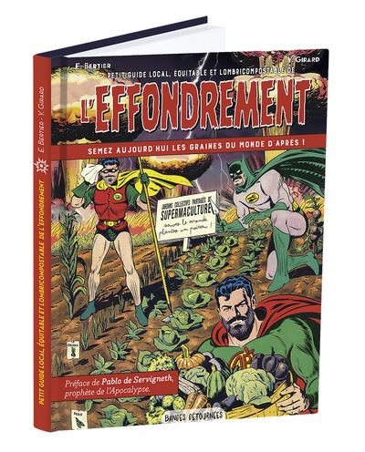 Picture of Petit guide local, équitable et lombricompostable de l'effondrement