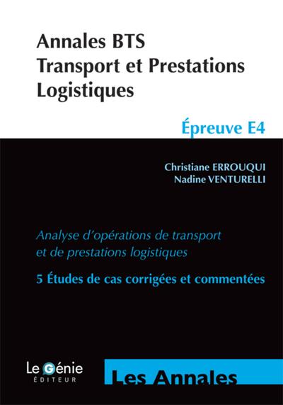 Image de ANNALES BTS TRANSPORT ET PRESTATIONS LOGISTIQUES