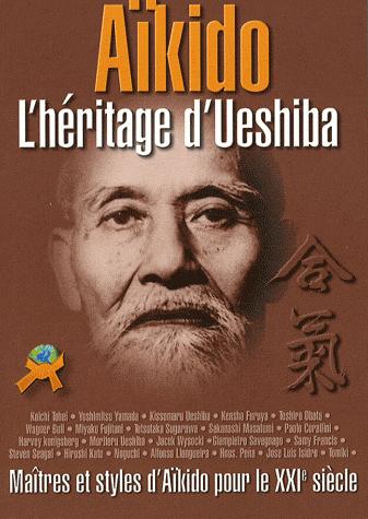 Image de AIKIDO : L'HERITAGE D'UESHIBA