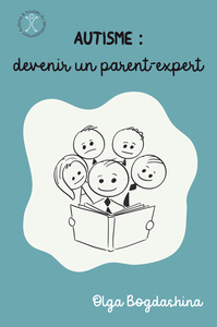 Image de Autisme : devenir un parent-expert