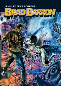 Picture of Brad Barron N°11 - Le culte de la douleur