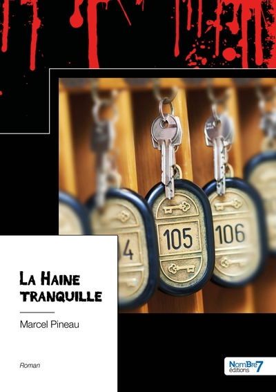 Image de La Haine tranquille