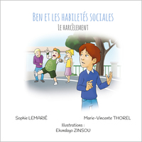 Picture of Ben et les habiletés sociales : Le harcèlement