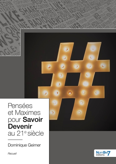 Picture of Pensées et Maximes pour Savoir Devenir au 21e siècle