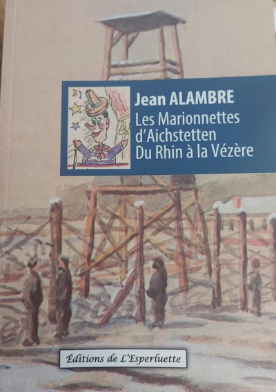 Picture of LES MARIONNETTES D'AICHSTETTEN DU RHIN A LA VEZERE