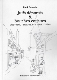 Image de JUIFS DEPORTES & BOUCHES COUSUES