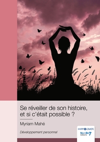 Image de Se réveiller de son histoire, et si c'était possible ?