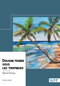 Image de Douche froide sous les tropiques