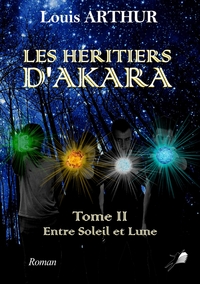 Image de les héritiers d'Akara - Tome 2