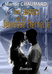 Image de Les Larmes de la jeunesse Eternelle