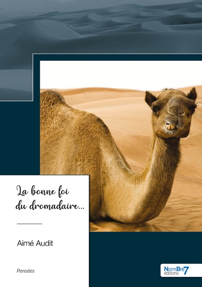 Picture of La bonne foi du dromadaire