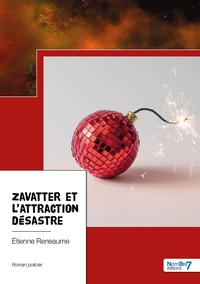 Image de Zavatter et l'attraction désastre