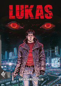 Picture of Lukas N°1 - Deathropolis