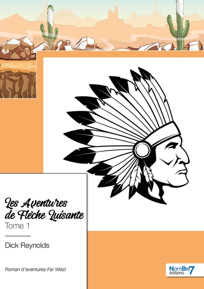 Image de Les Aventures de Flèche Luisante - Tome 1