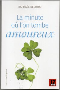 Image de La minute où l'on tombe amoureux