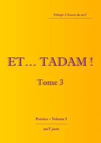 Image de Et? tadam ! ? Tome 3 L'Envers du moT